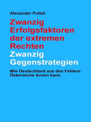 cover image of Zwanzig Erfolgsfaktoren der extremen Rechten--Zwanzig Gegenstrategien